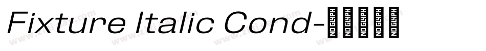 Fixture Italic Cond字体转换